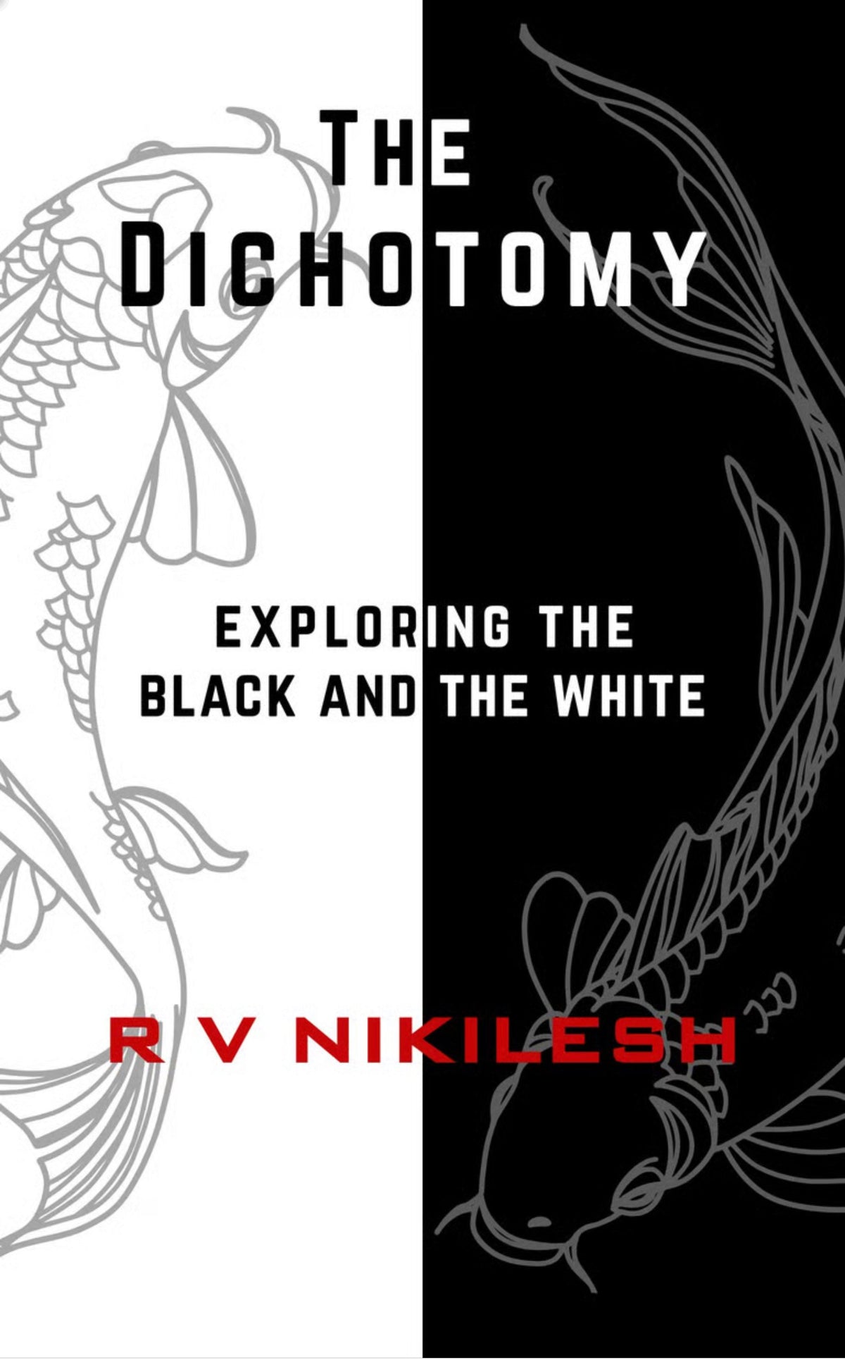 The Dichotomy