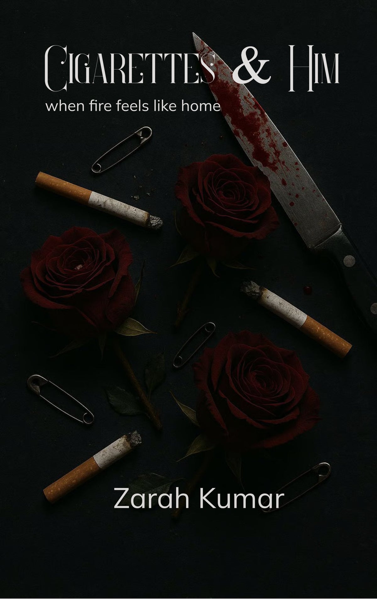 Cigarettes and Him