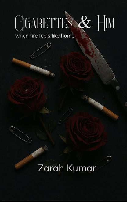 Cigarettes and Him