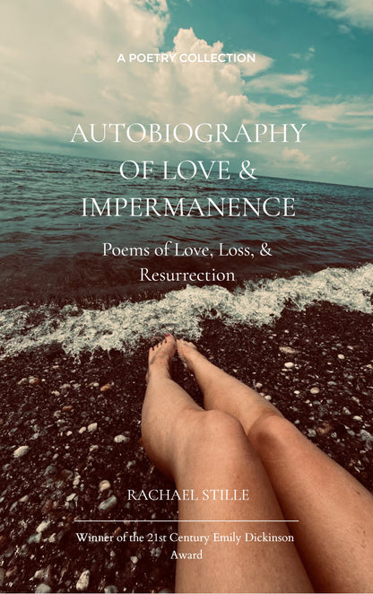 Autobiography of Love & Impermanence
