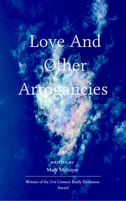 Love and Other Arrogancies