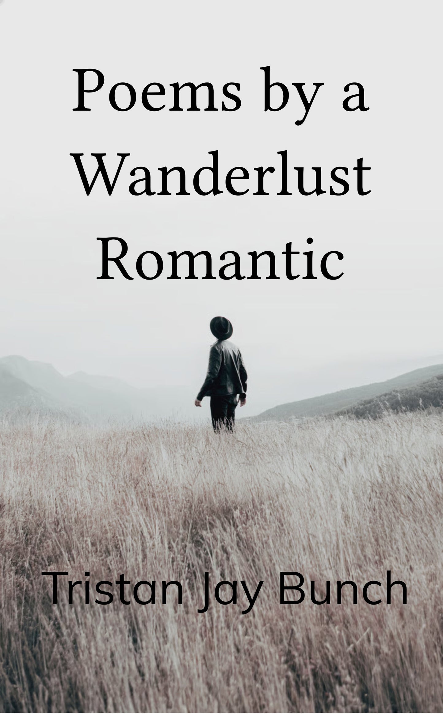 Poems by a Wanderlust Romantic