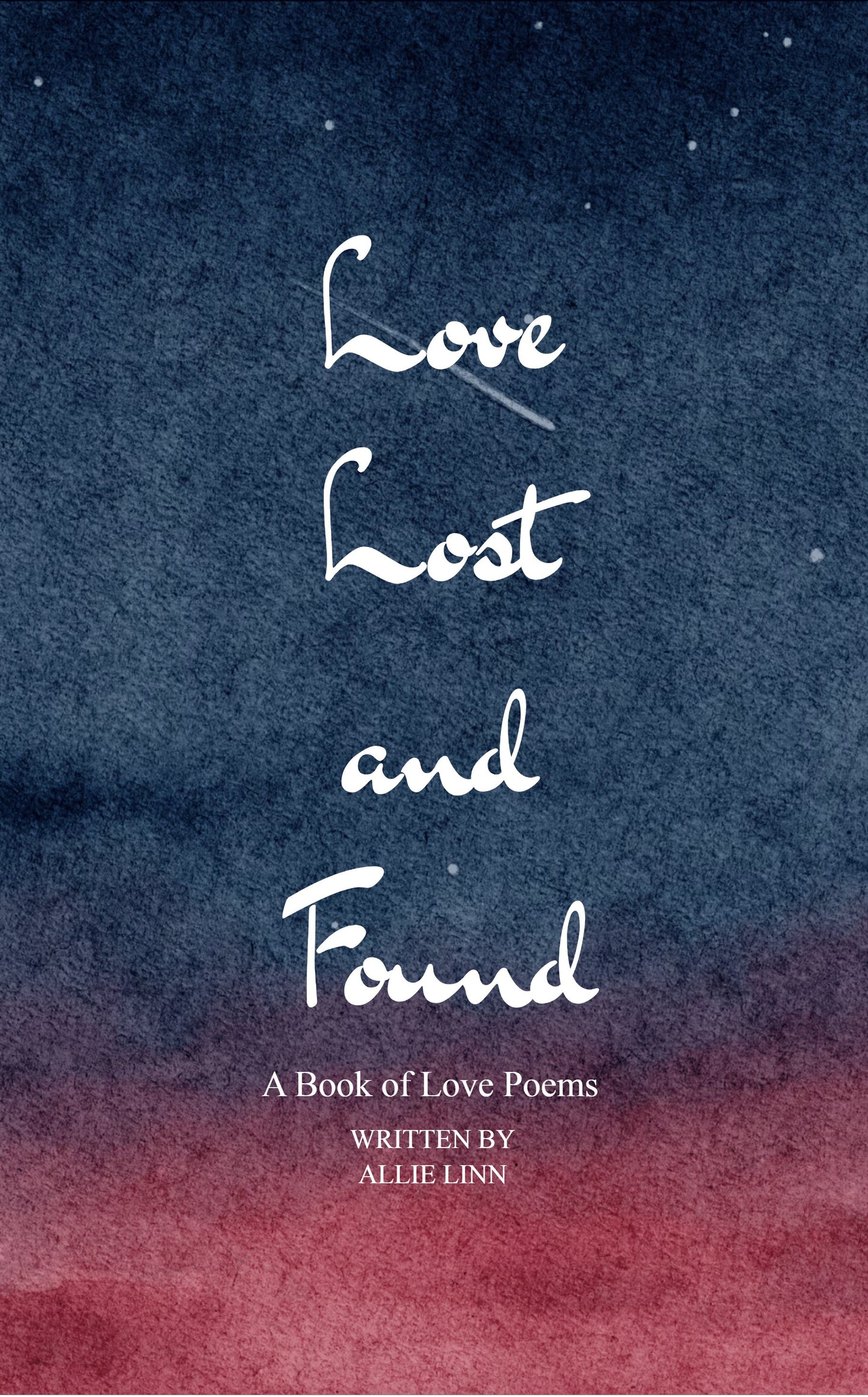 Love Lost and Found