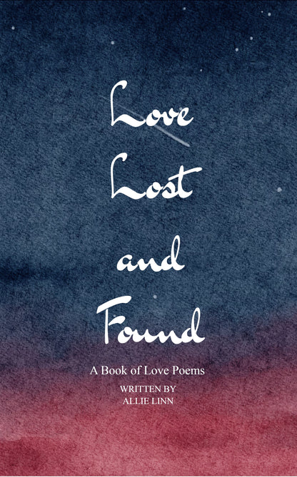 Love Lost and Found