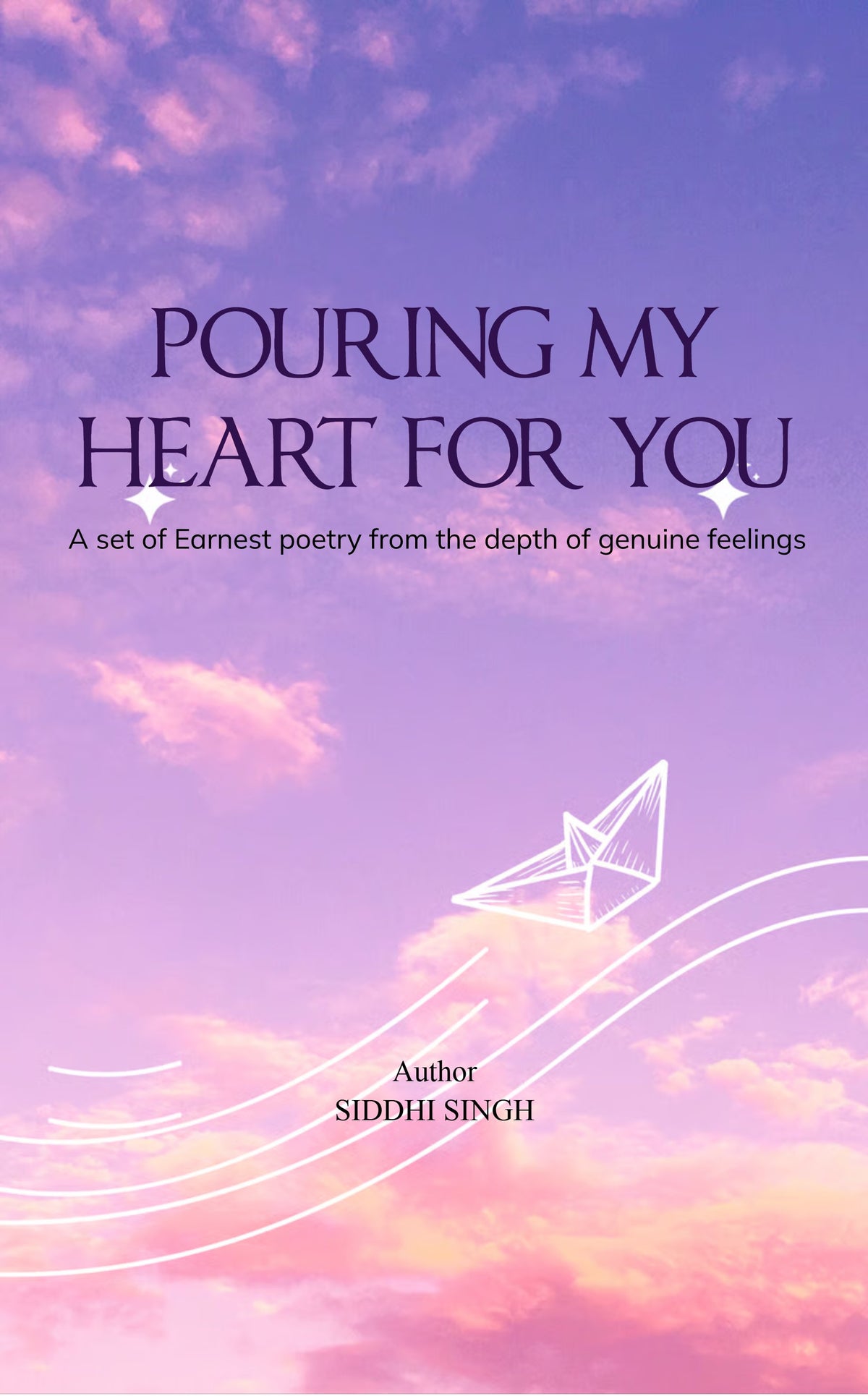 POURING MY HEART FOR YOU