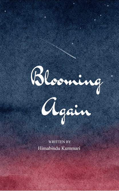Blooming Again