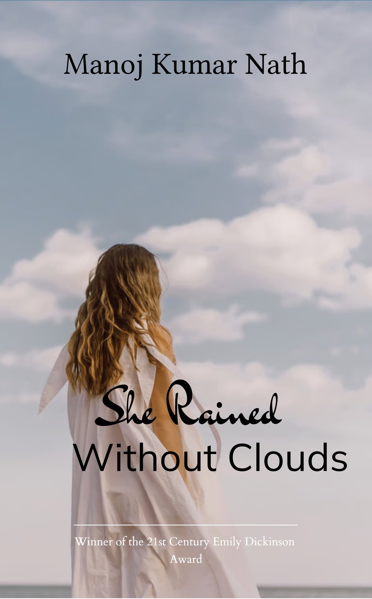 She Rained Without Clouds