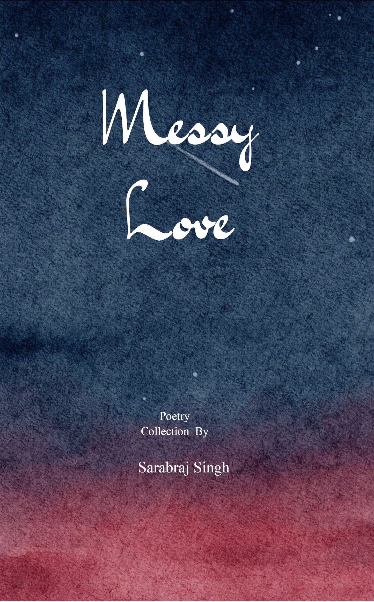 Messy love