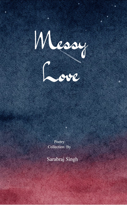 Messy love