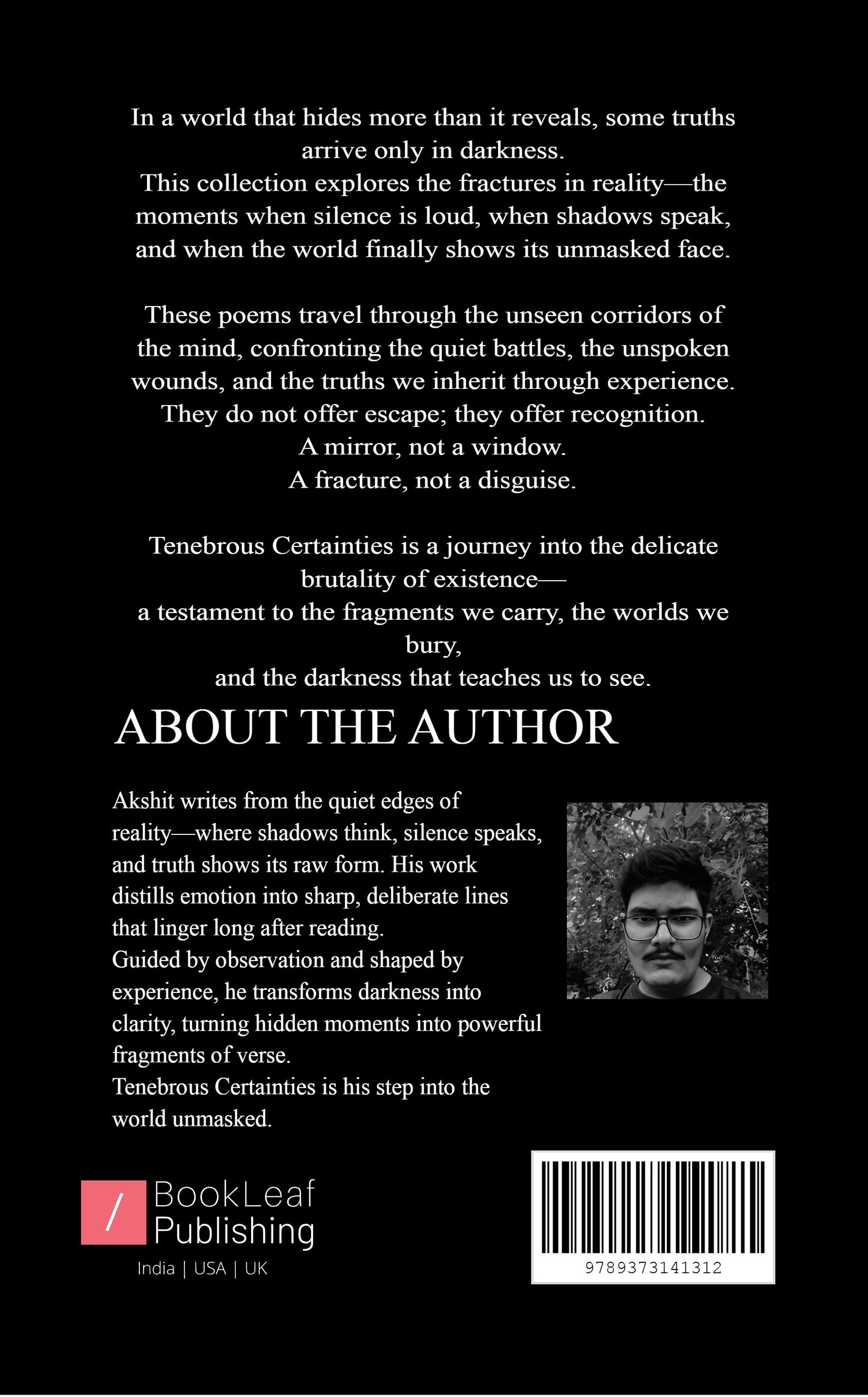 Tenebrous Certainties