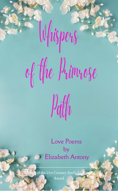 Whispers of the Primrose Path