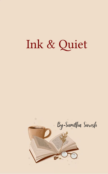 Ink & Quiet