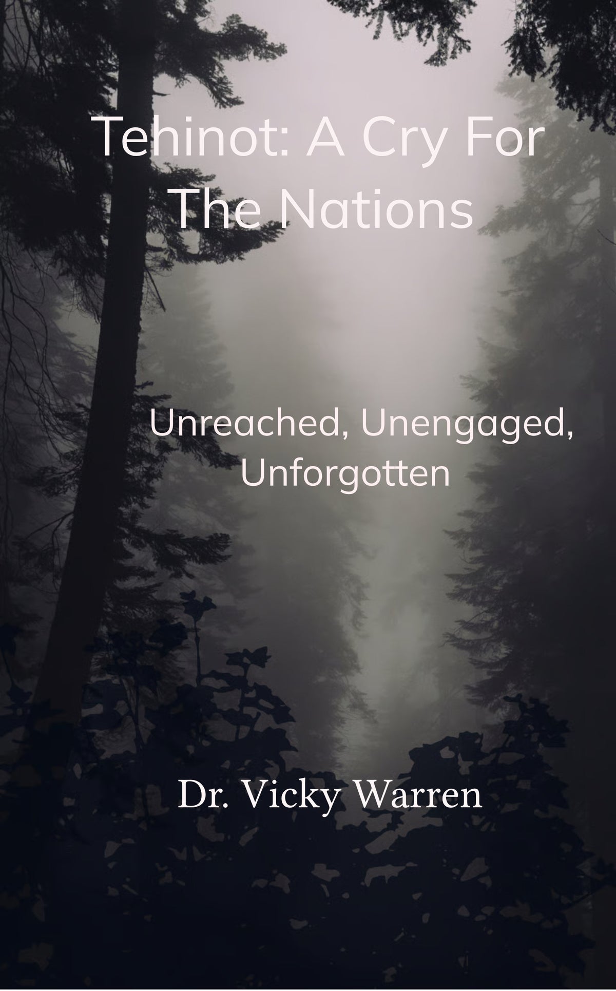 Tehinot: A Cry For The Nations