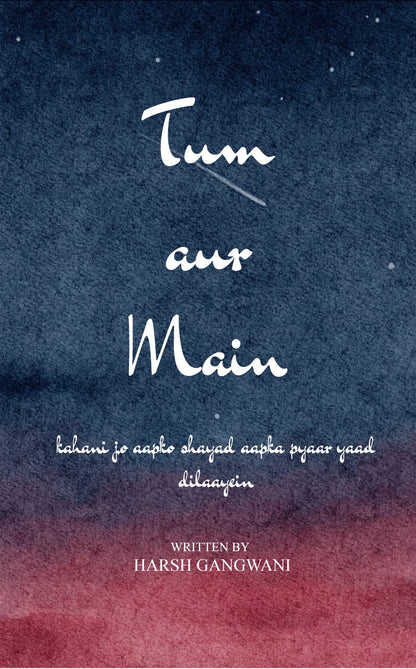 Tum aur Main