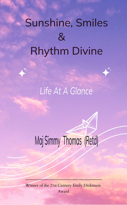 Sunshine ,Smiles &Rhythm Divine