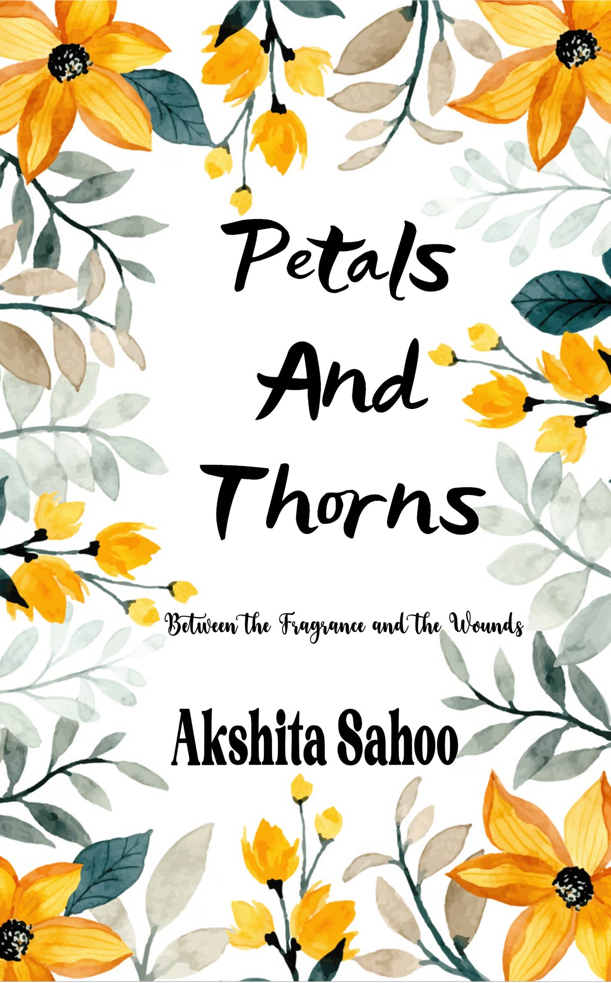 Petals and Thorns