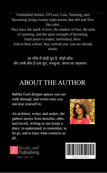 Unfinished Stories: Of Love, Loss, Yearning, and Becoming