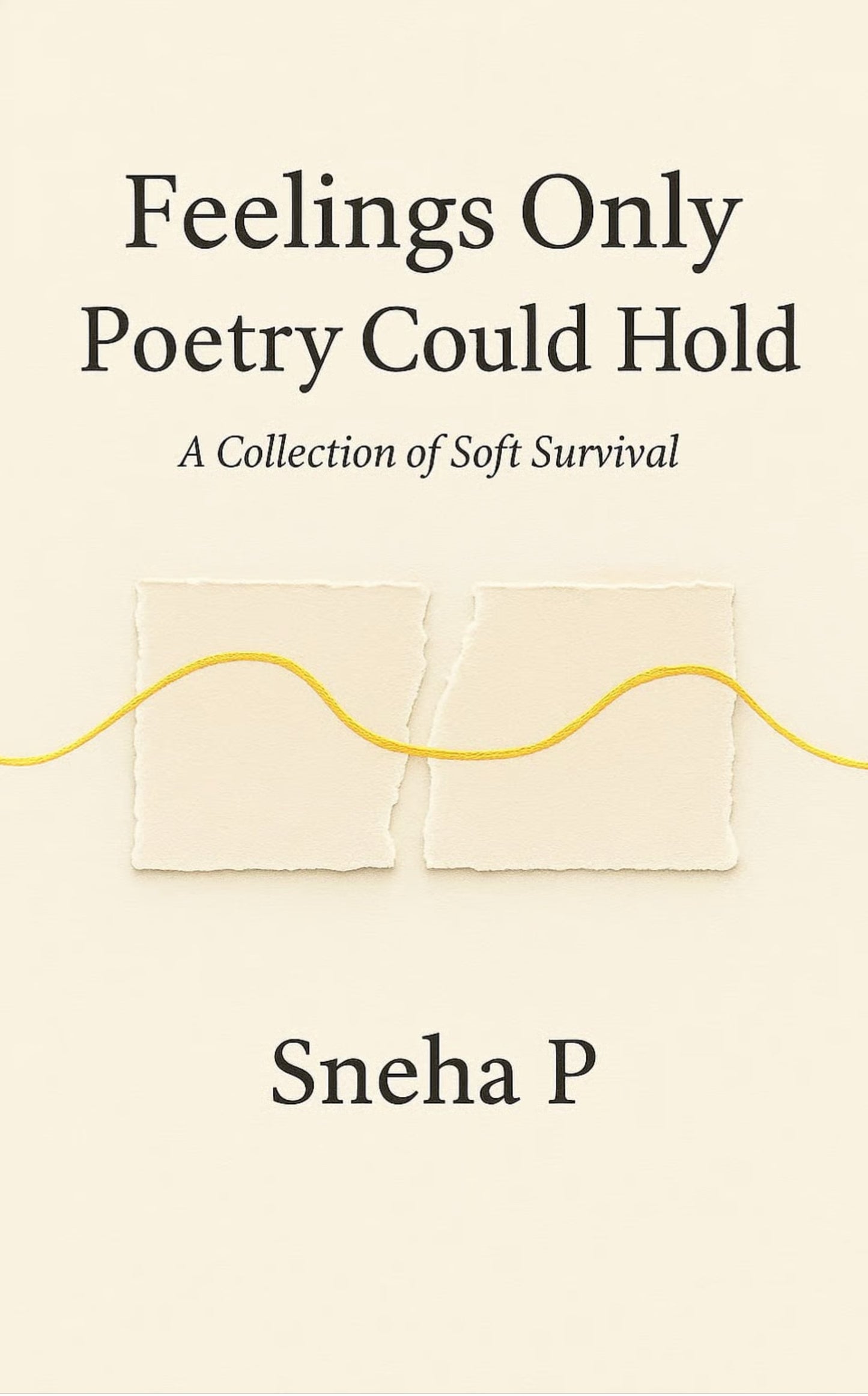 Feelings Only Poetry Could Hold