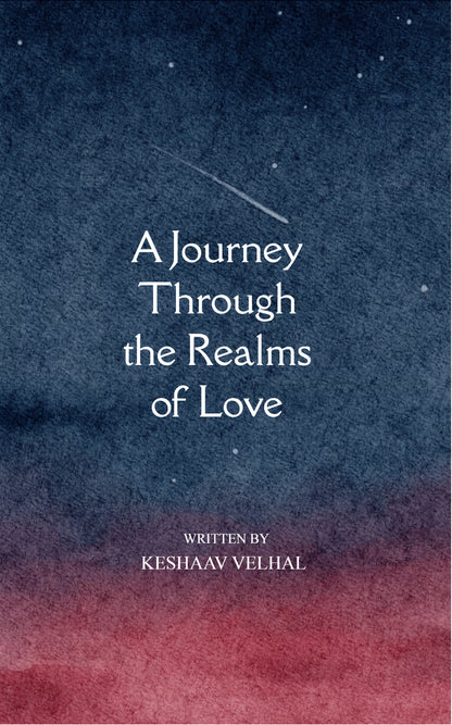 A Journey Through the Realms of Love