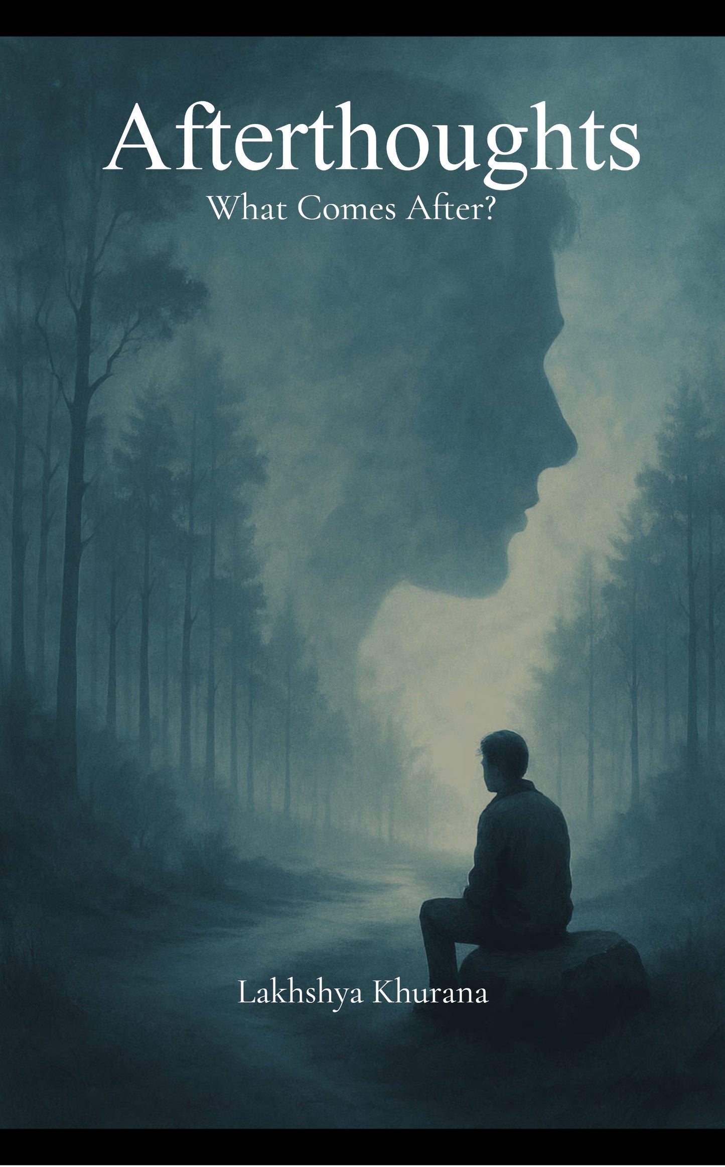 Afterthoughts