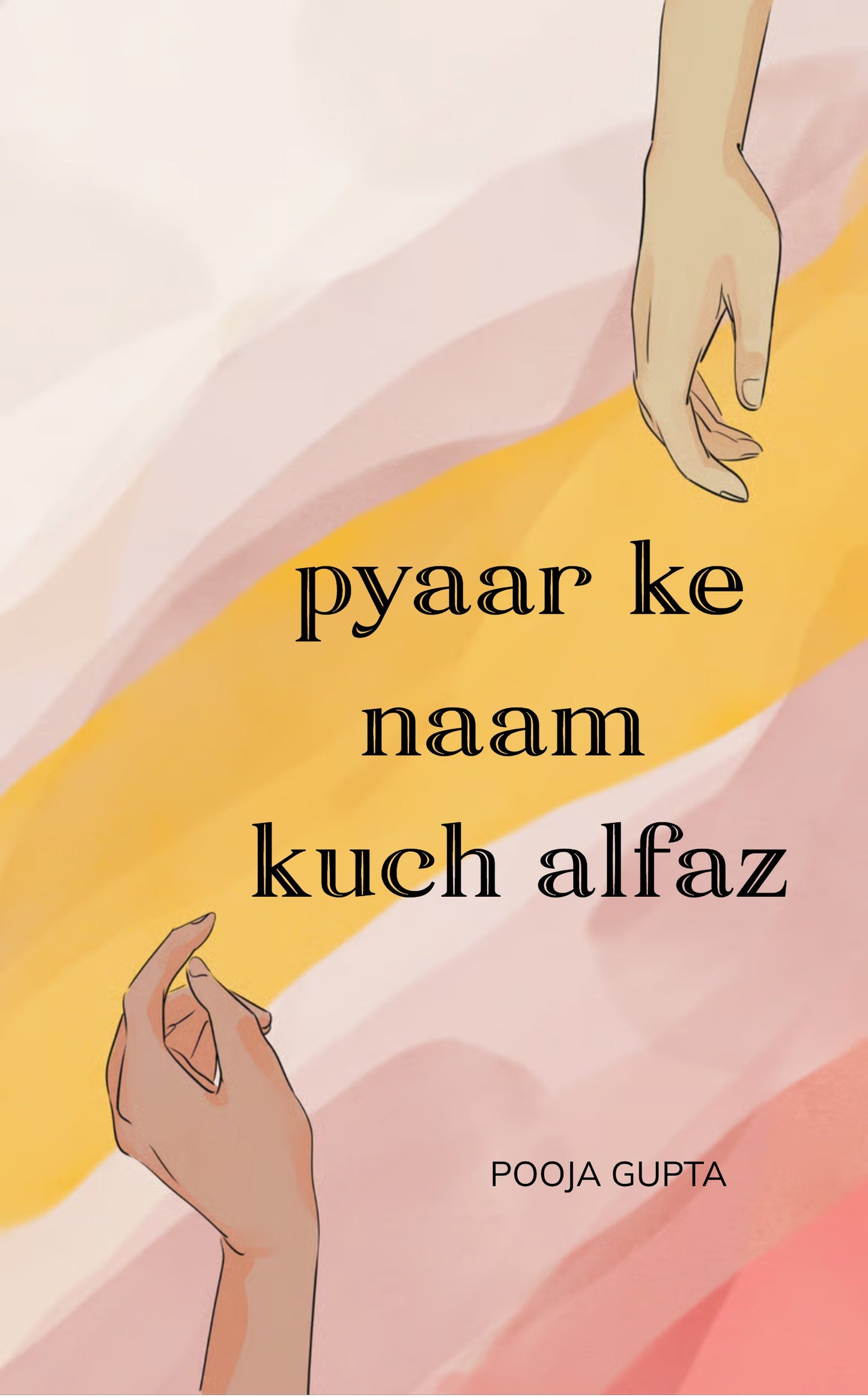 Pyaar ke naam kuch Alfaz