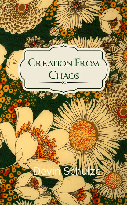 Creation From Chaos