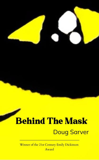 Behind the Mask