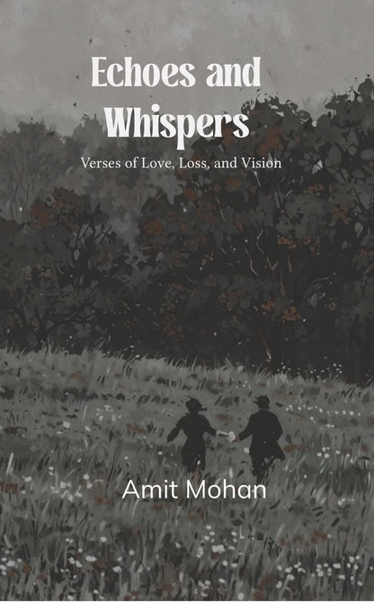 Echoes and Whispers