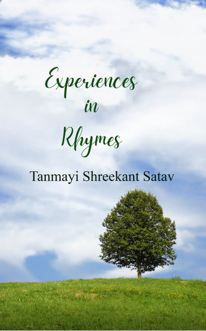 Experiences in Rhymes