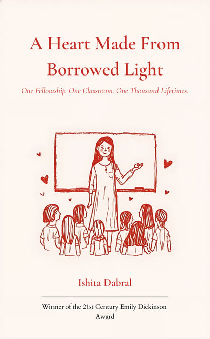 A Heart Made From Borrowed Light