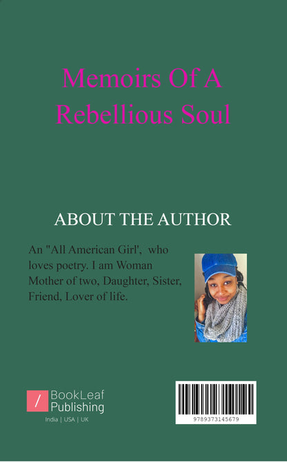 Memoirs Of A Rebellious Soul