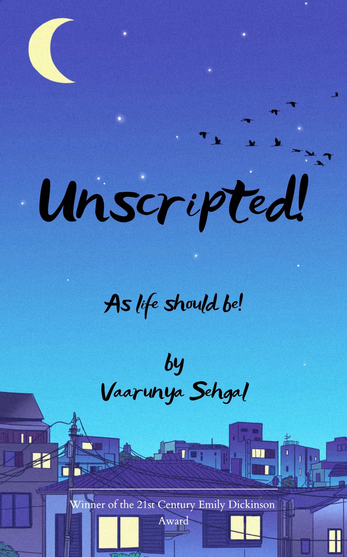 Unscripted!