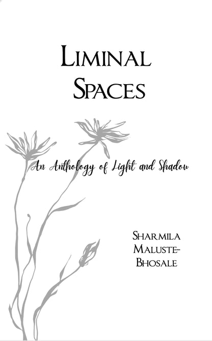 Liminal Spaces