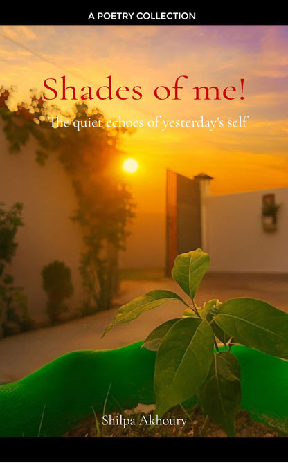 Shades of me..!