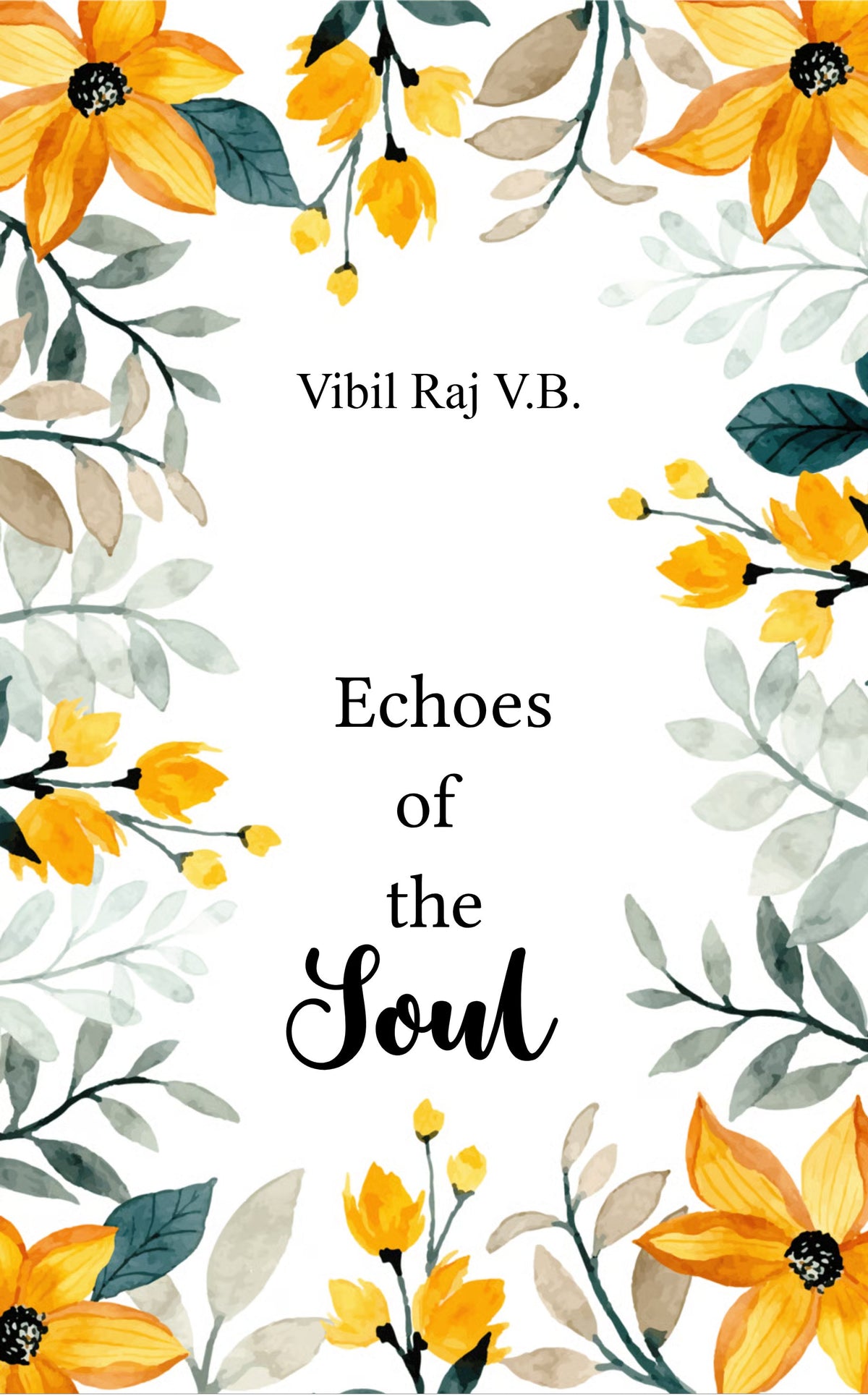 Echoes of the Soul
