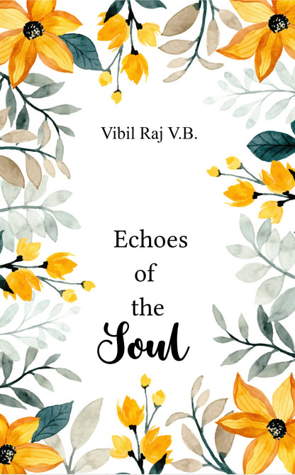 Echoes of the Soul