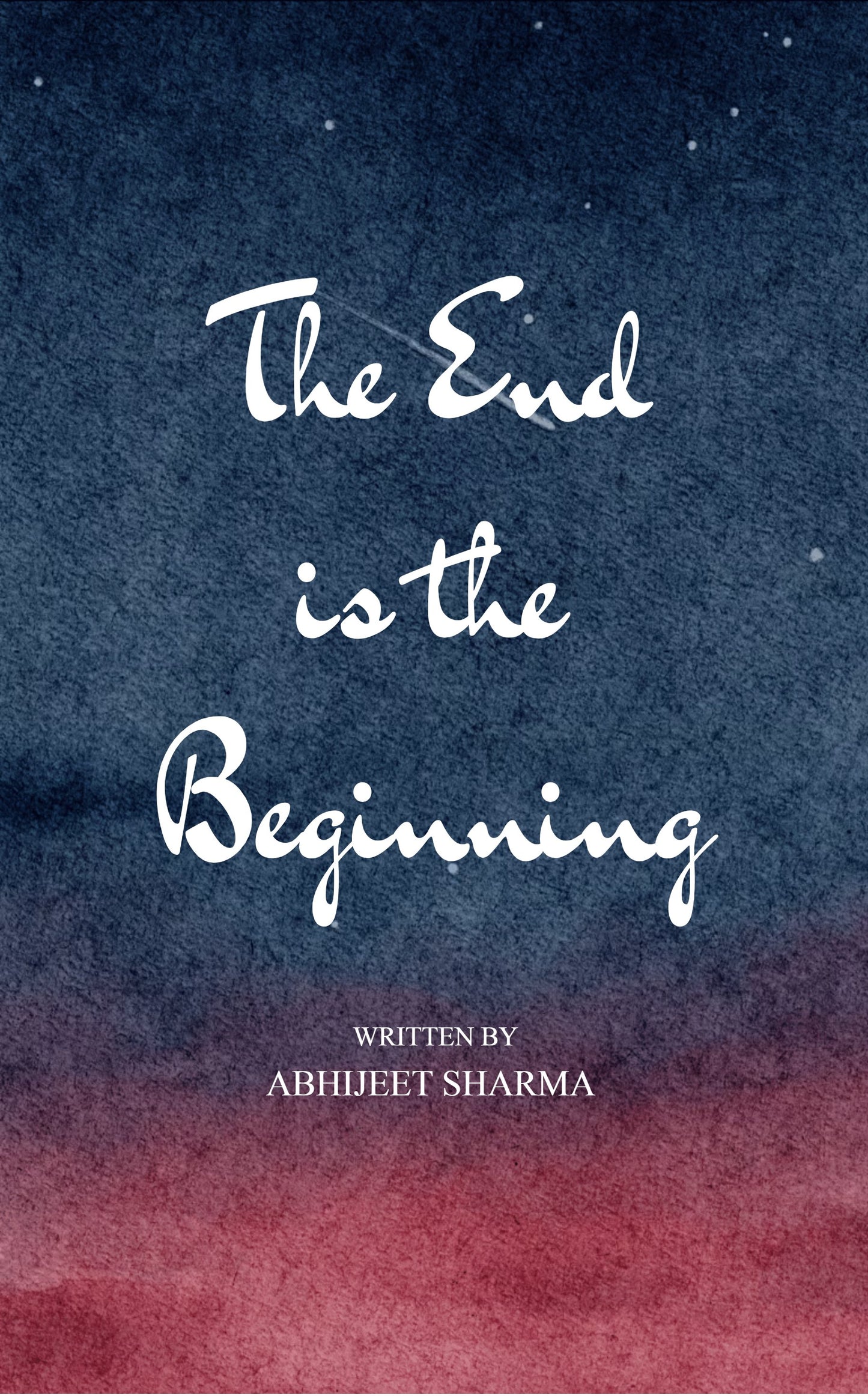 The End is the Beginning