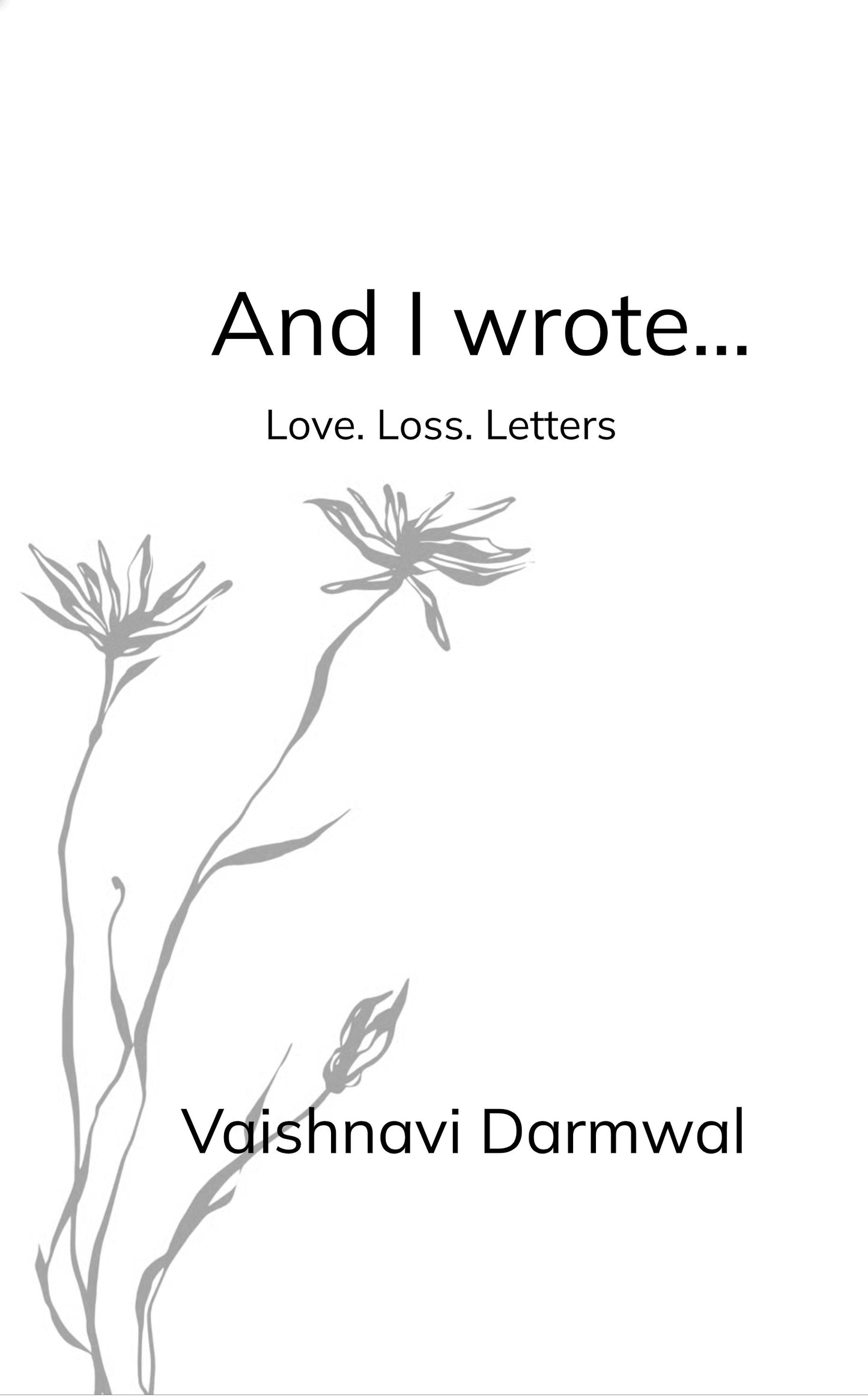 And I wrote...