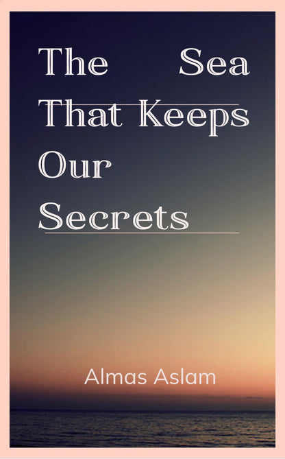 The Sea That Keeps Our Secrets