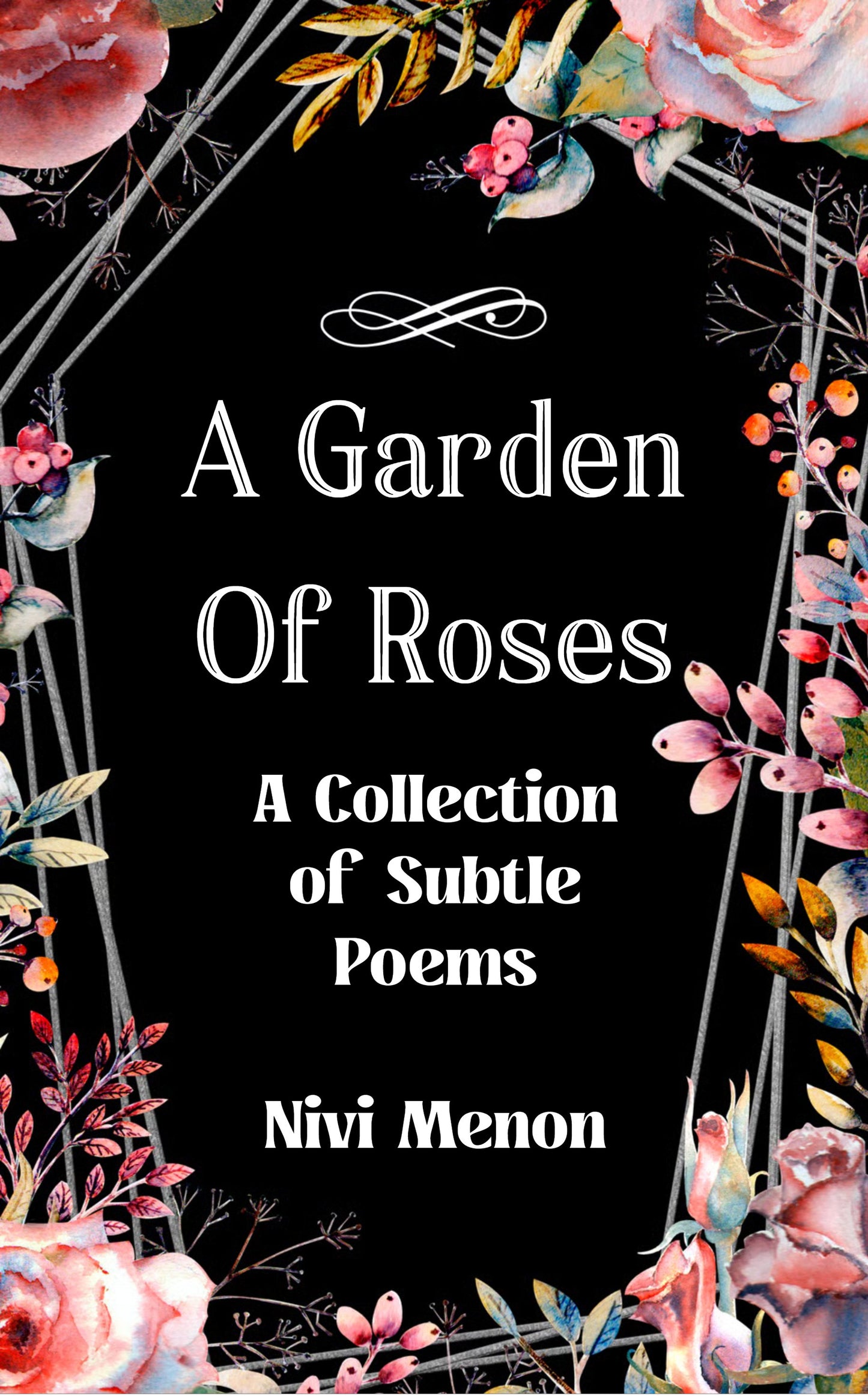 A Garden of Roses