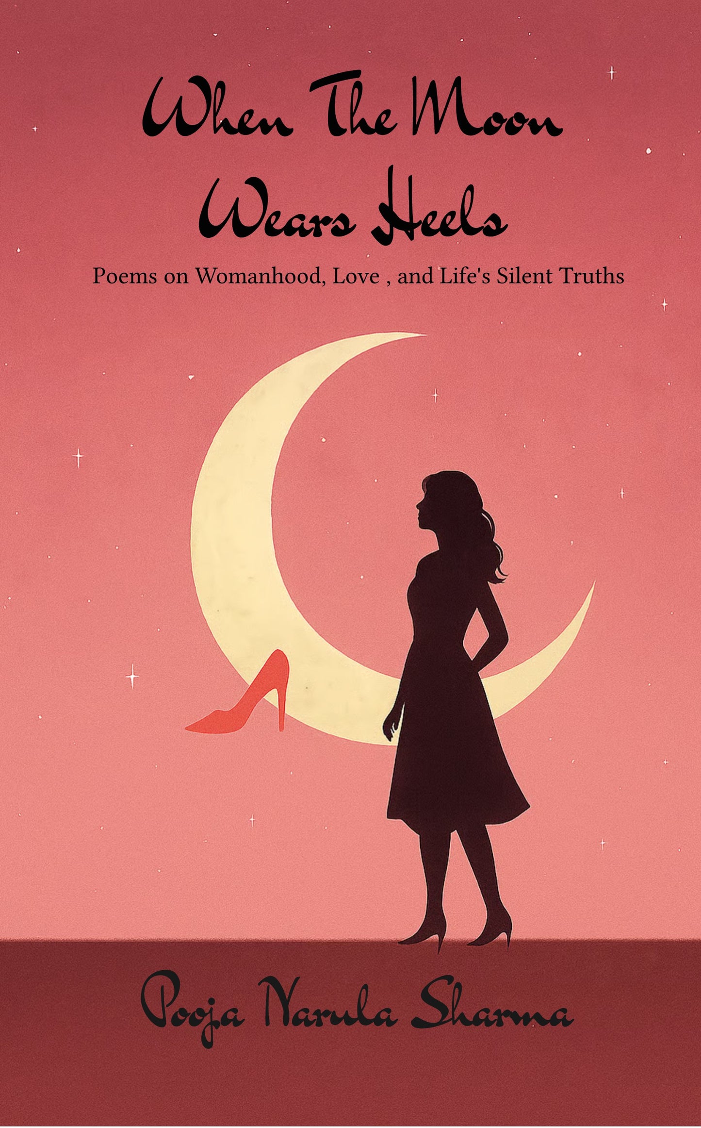 When The Moon Wears Heels