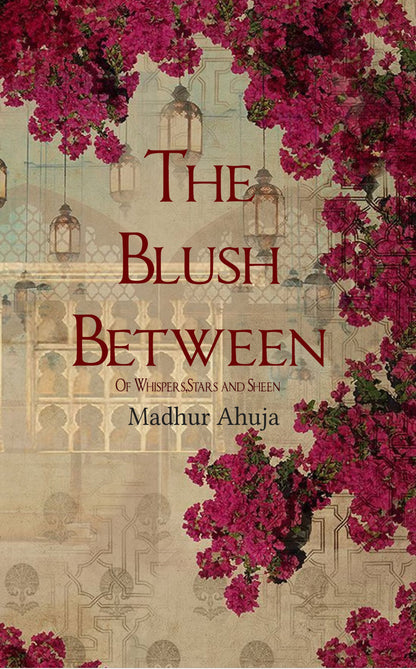 The Blush Between