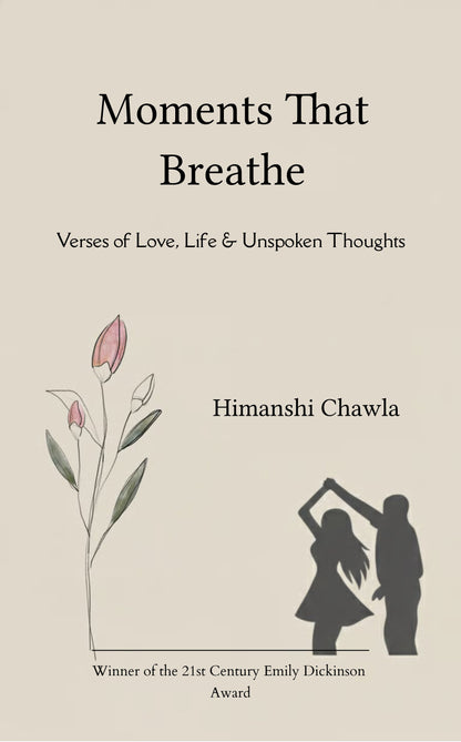 Moments That Breathe