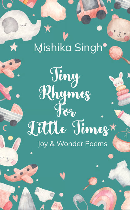 Tiny Rhymes For Little Times