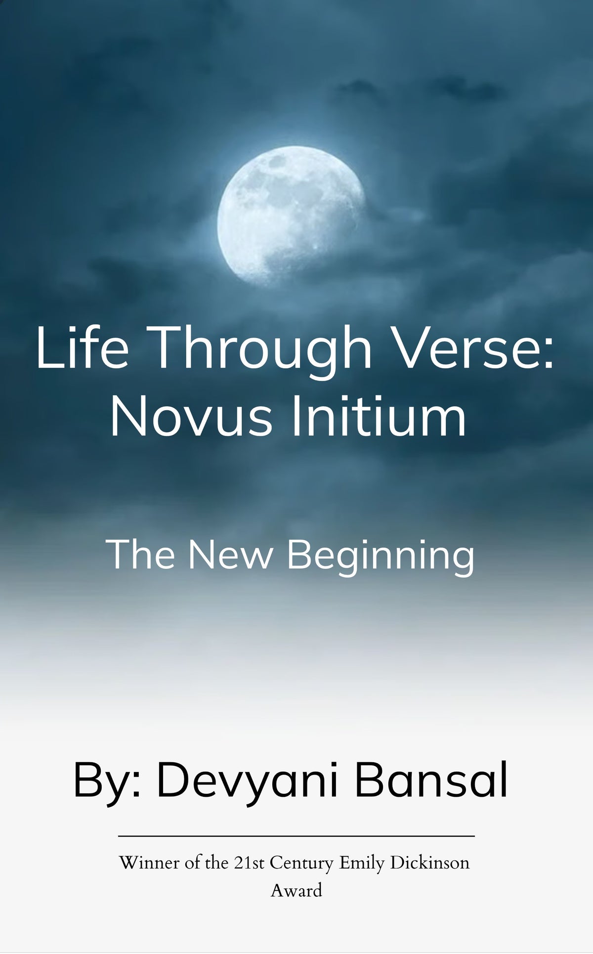 Life Through Verse: Novus Initium