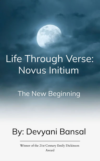 Life Through Verse: Novus Initium