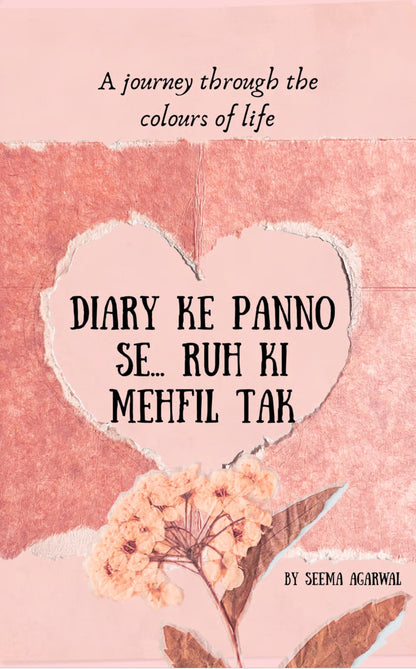 Diary Ke Panno Se…Ruh Ki Mehfil Tak