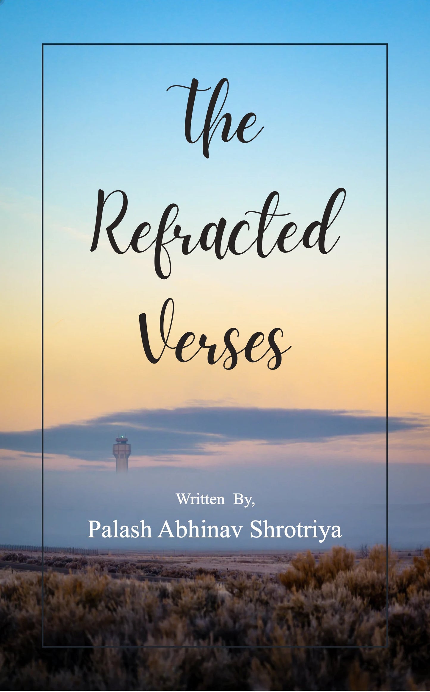 The Refracted Verses