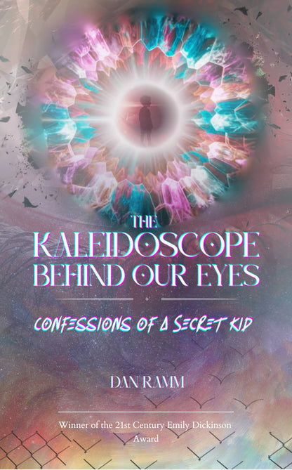 THE KALEIDOSCOPE BEHIND OUR EYES