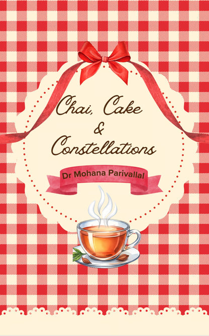 Chai, Cake & Constellations